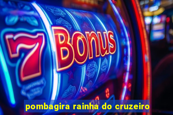 pombagira rainha do cruzeiro